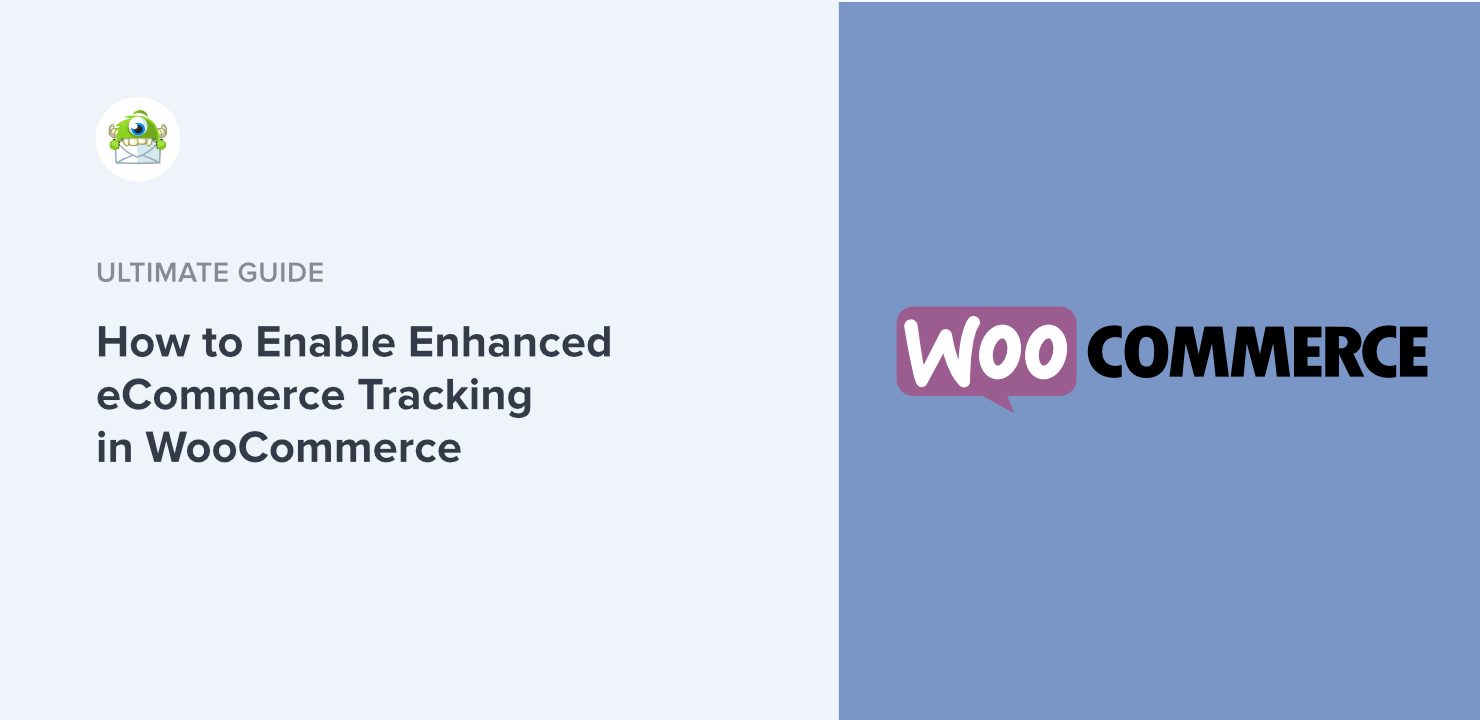 How to Enable Enhanced eCommerce Tracking in WooCommerce